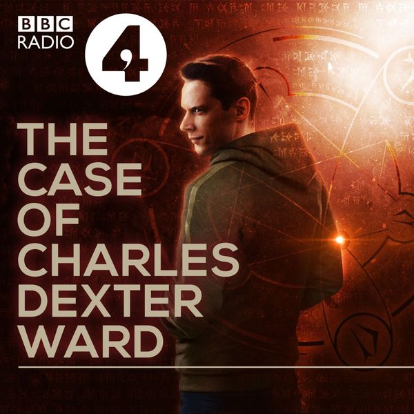 The Case Of Charles Dexter Ward